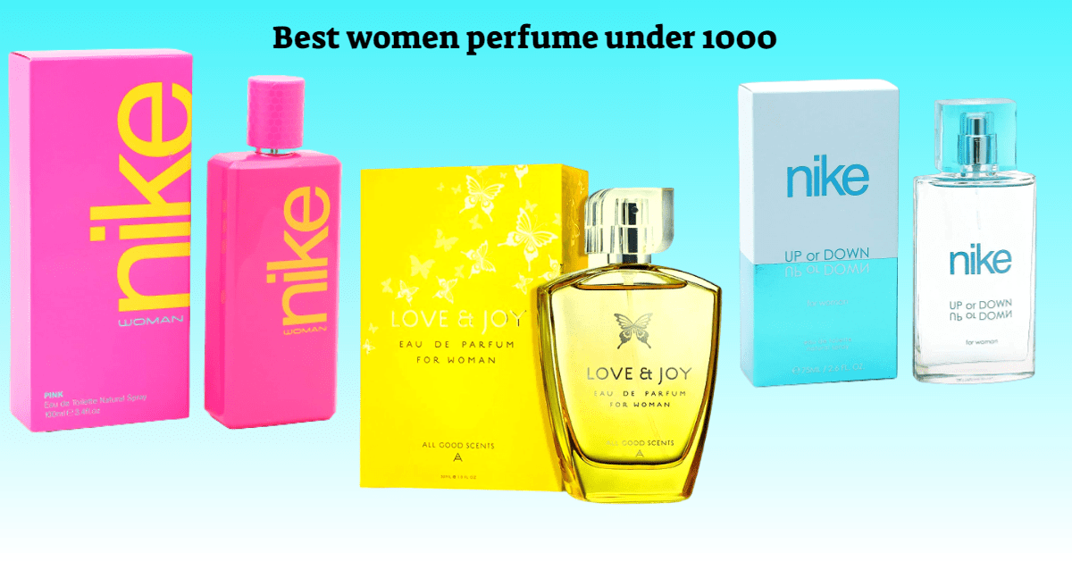 perfume for ladies under 1000 in india